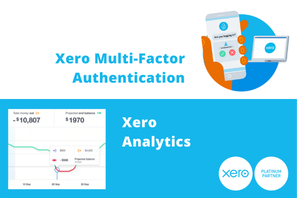 NEW! Xero Multi-Factor Authentication & Xero Analytics