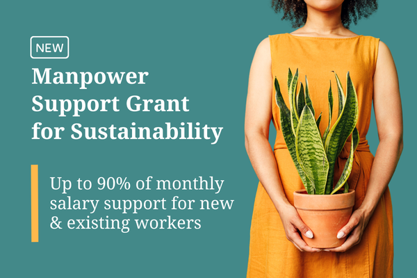 Manpower Support Grant for Sustainability