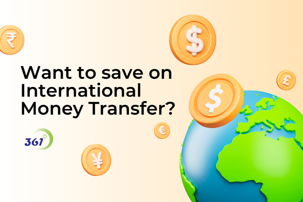 Want to save on International Money Transfer