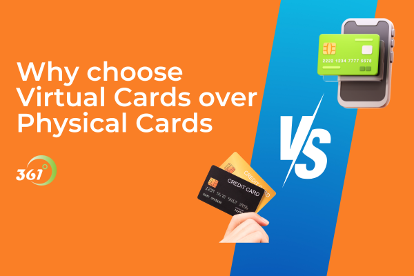 Why choose Virtual Cards over Physical Cards