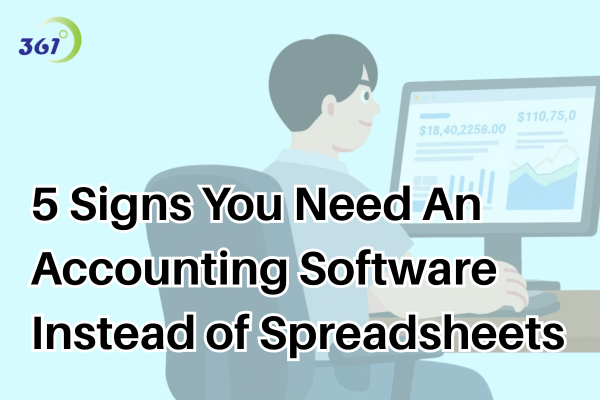5 Signs You Need Accounting Software Instead of Spreadsheets