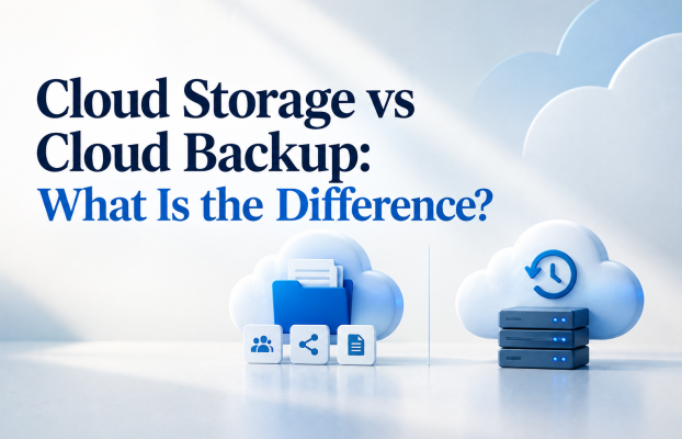 Cloud Storage and Cloud Backup: What Is the Difference